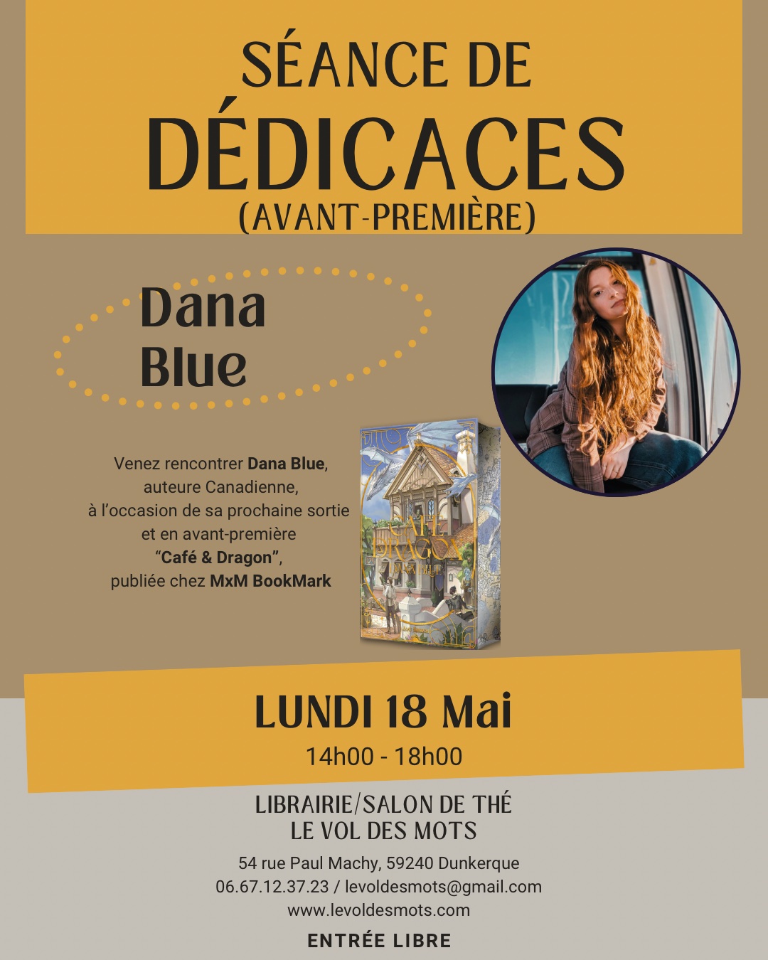 Dédicace Avant-Première Dana Blue