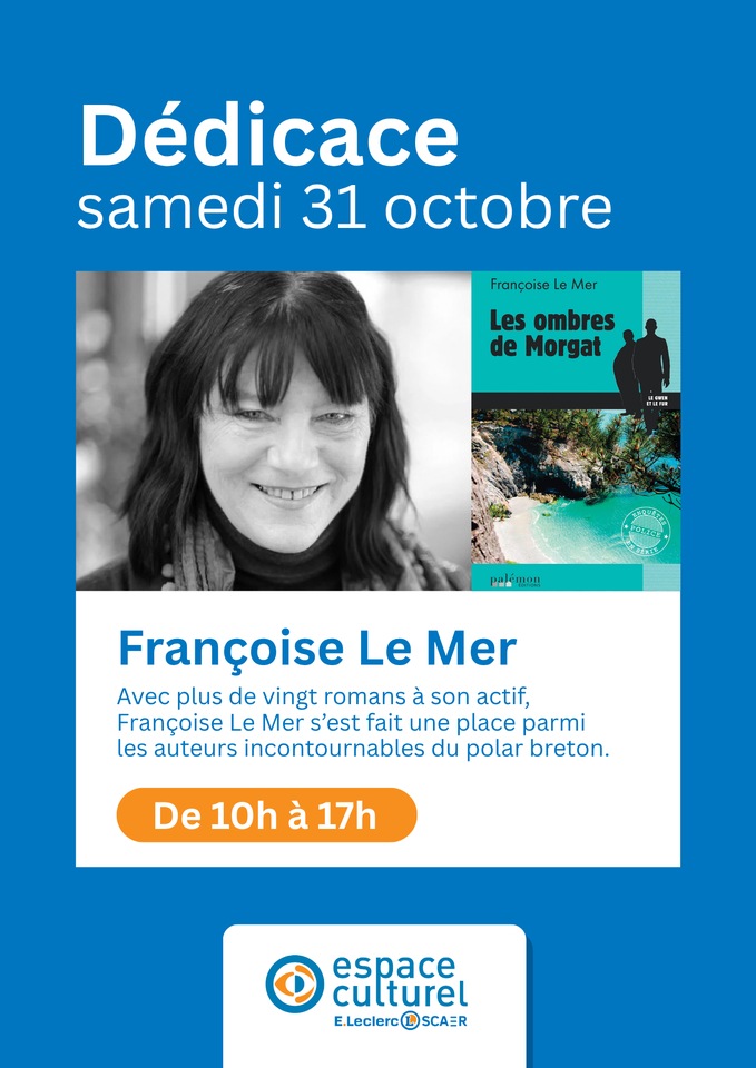 Affiche : Dédicace de Françoise Le Mer à l'Espace Culturel de Scaër